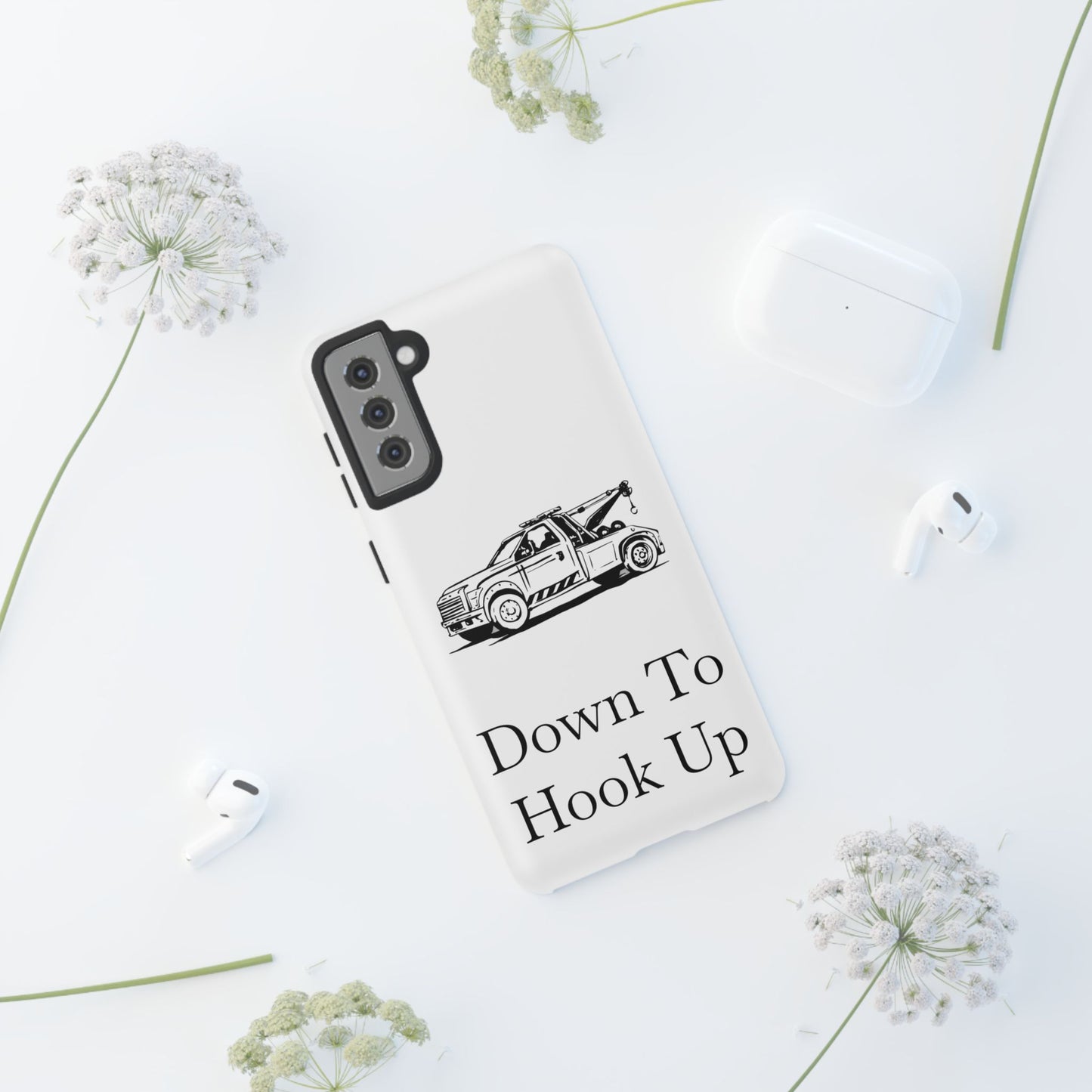 Down To Hook Up Samsung Case