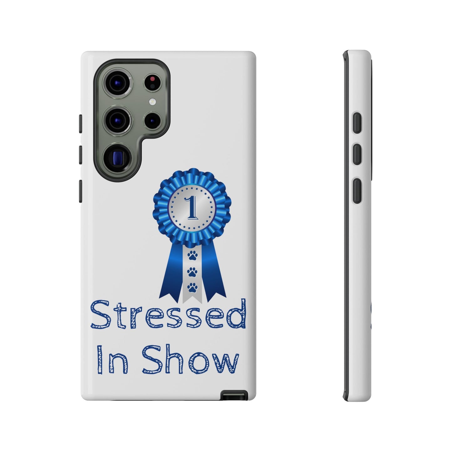 Stressed In Show Samsung Case