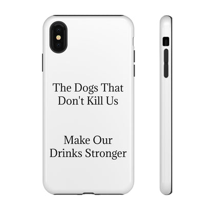 Drinks Stronger iPhone Case