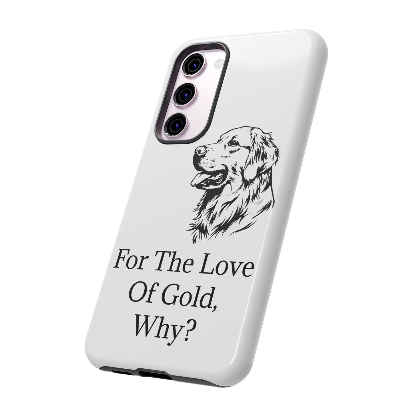For The Love Of Gold Samsung Case