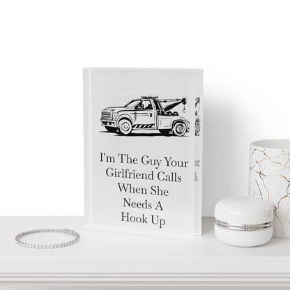 I'm The Guy Acrylic Photo Block