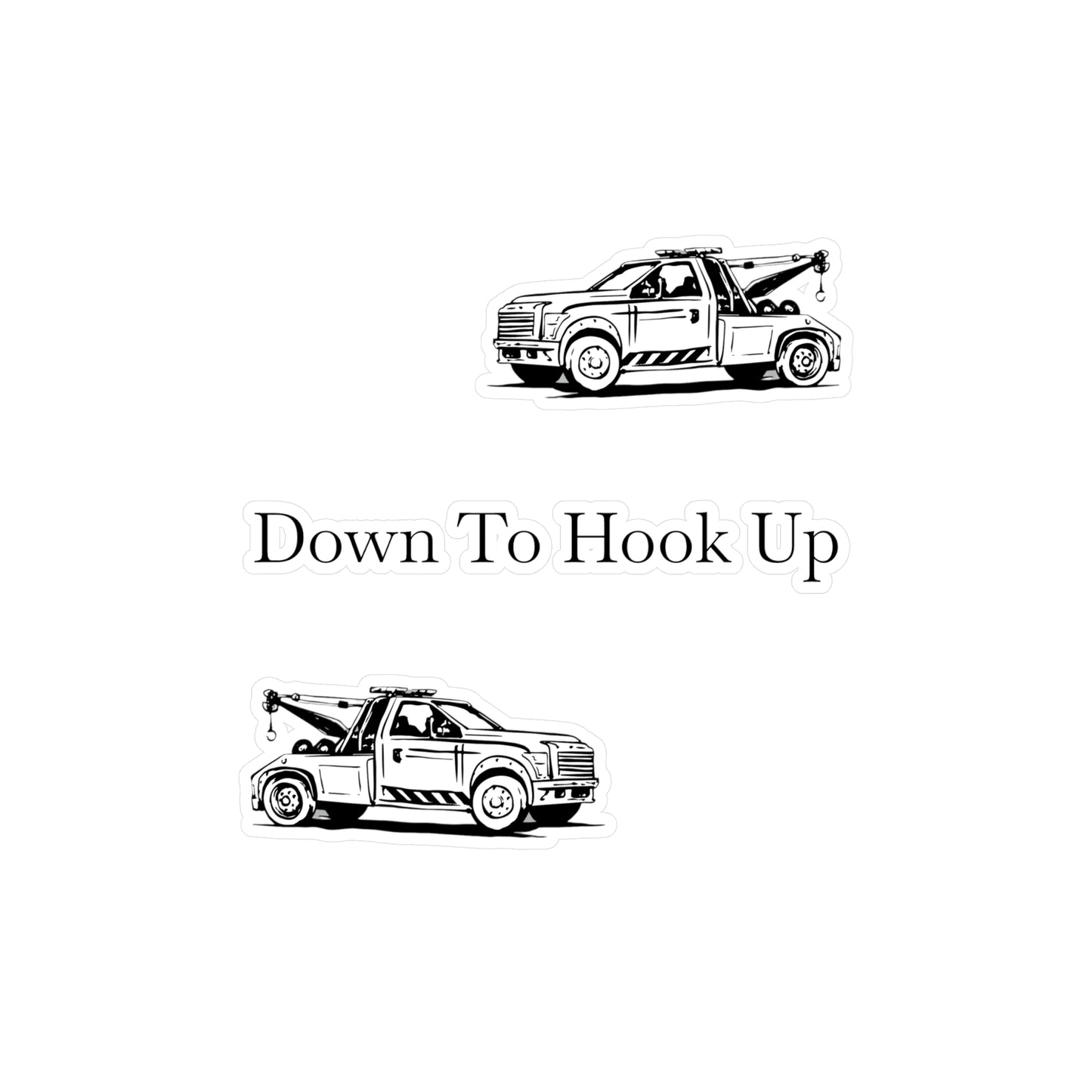 Down To Hook Up Vinyl Decal