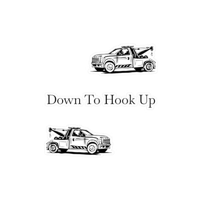 Down To Hook Up Vinyl Decal