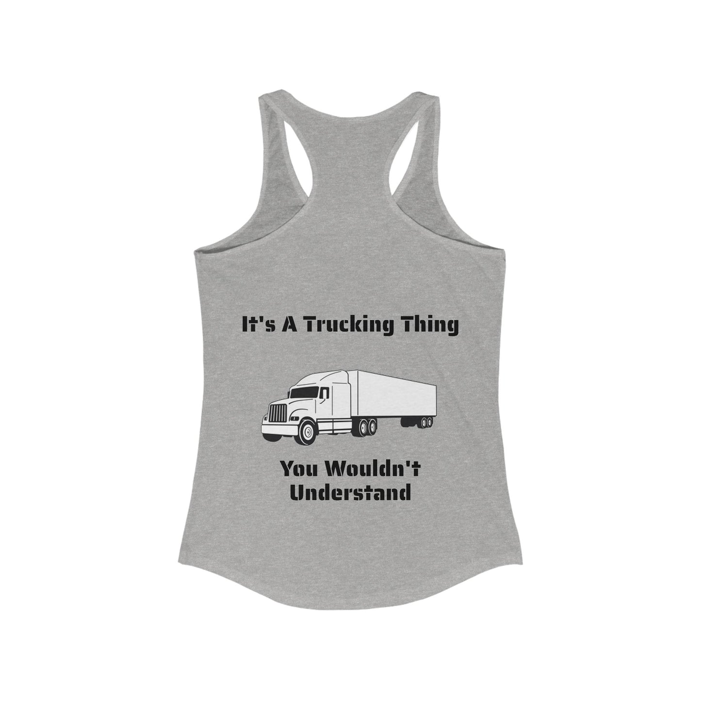 Trucking Thing Women's Racerback Tank