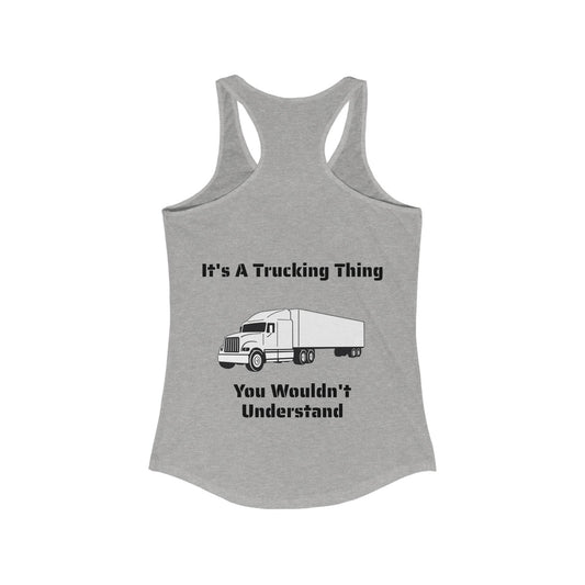 Trucking Thing Women's Racerback Tank
