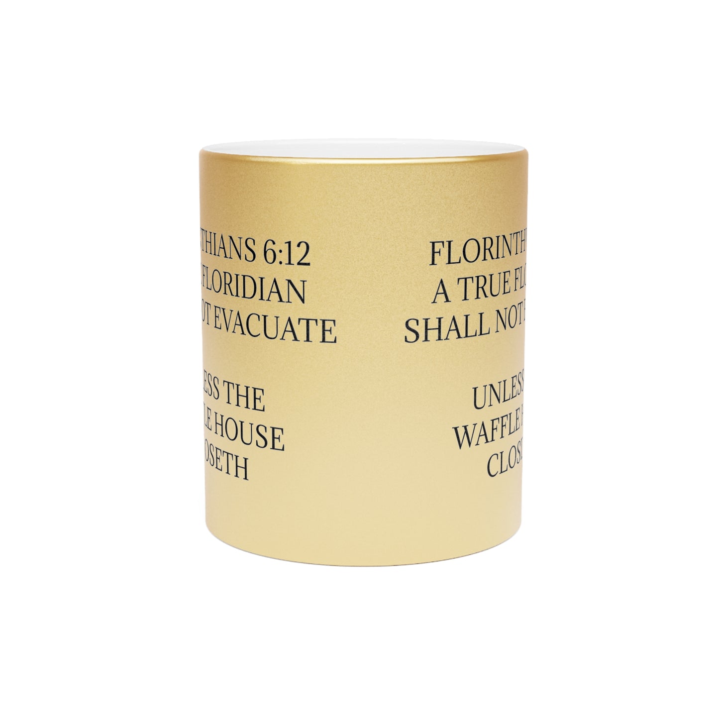 Florinthians 6:12 Metallic Coffee Mug