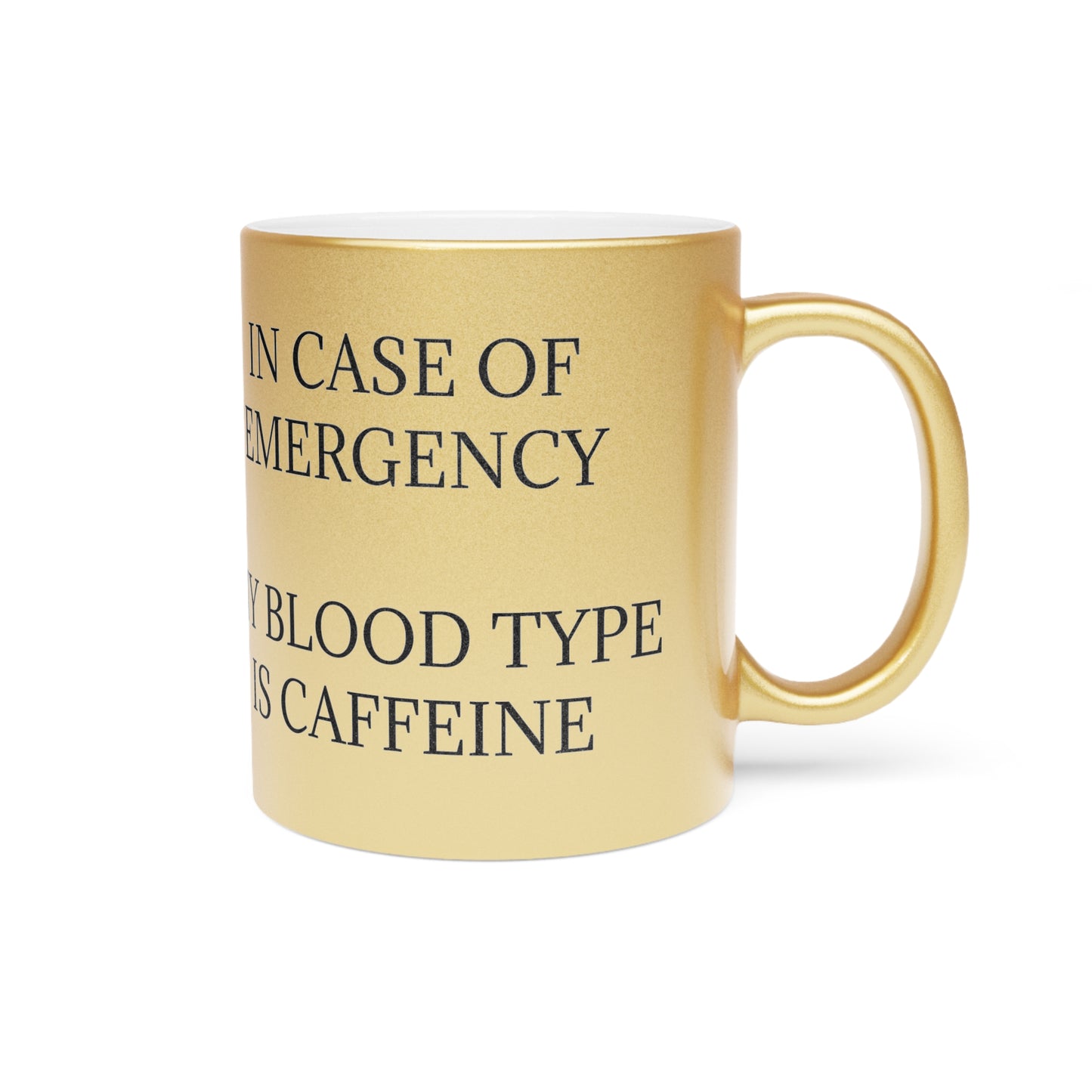 Blood Type Metallic Coffee Mug