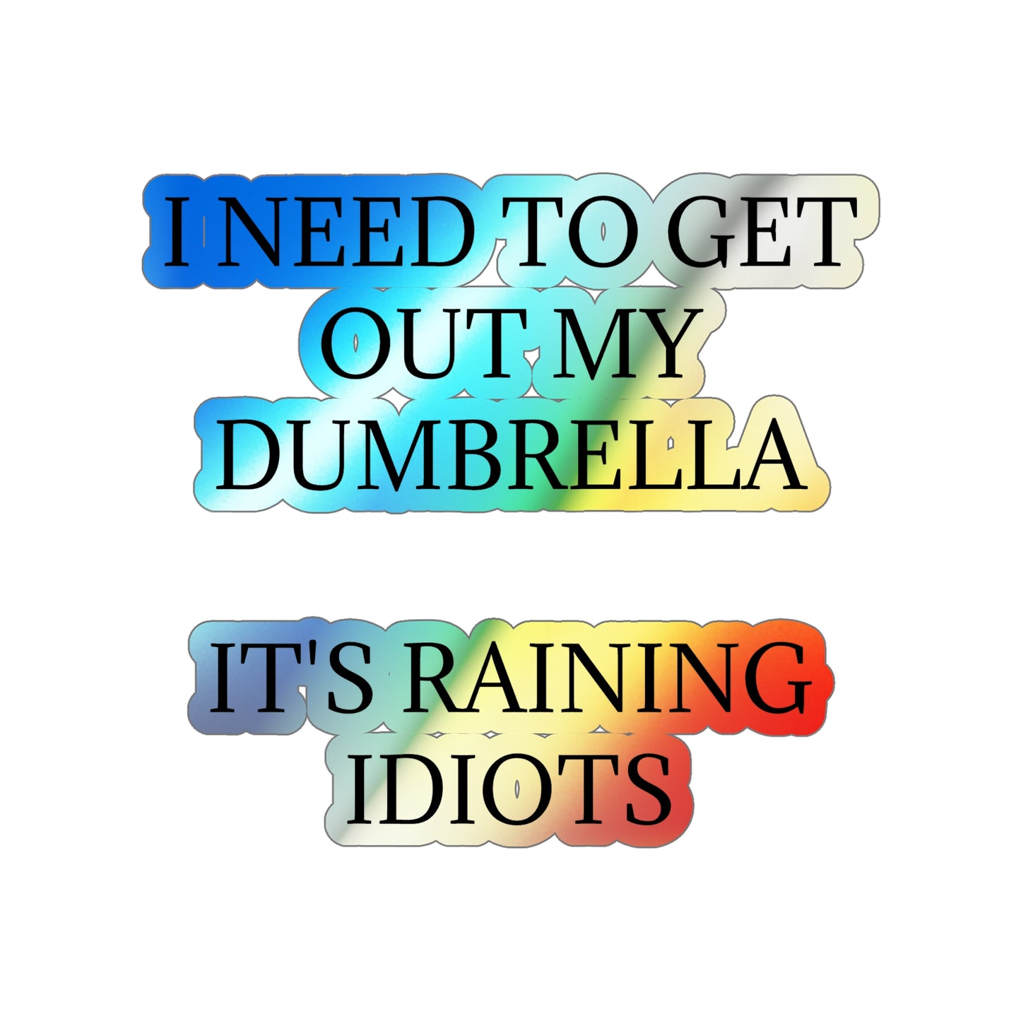 Dumbrella Holographic Sticker