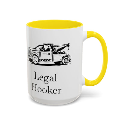 Legal H**ker Wheel Lift Tow Truck 2-Tone Coffee Mug