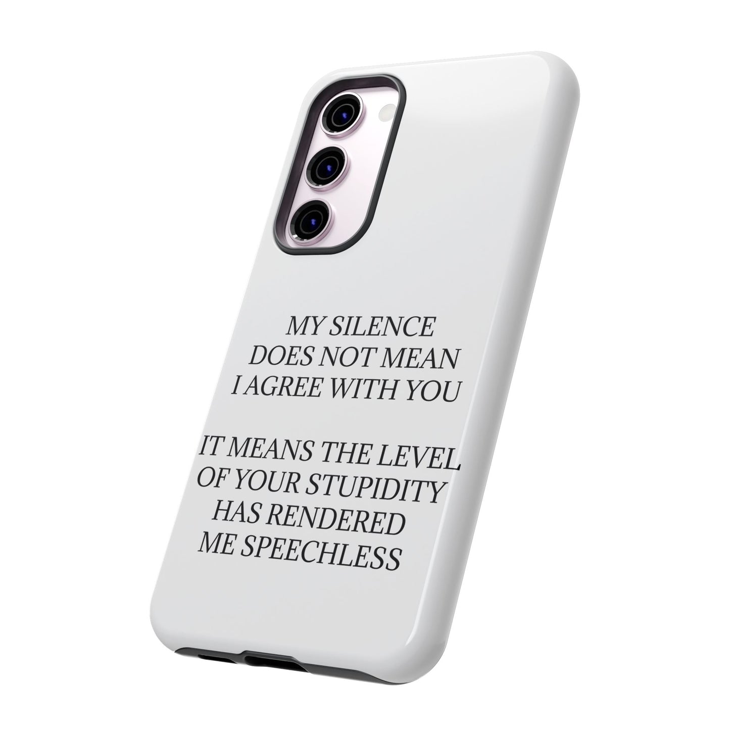 Speechless Samsung Case