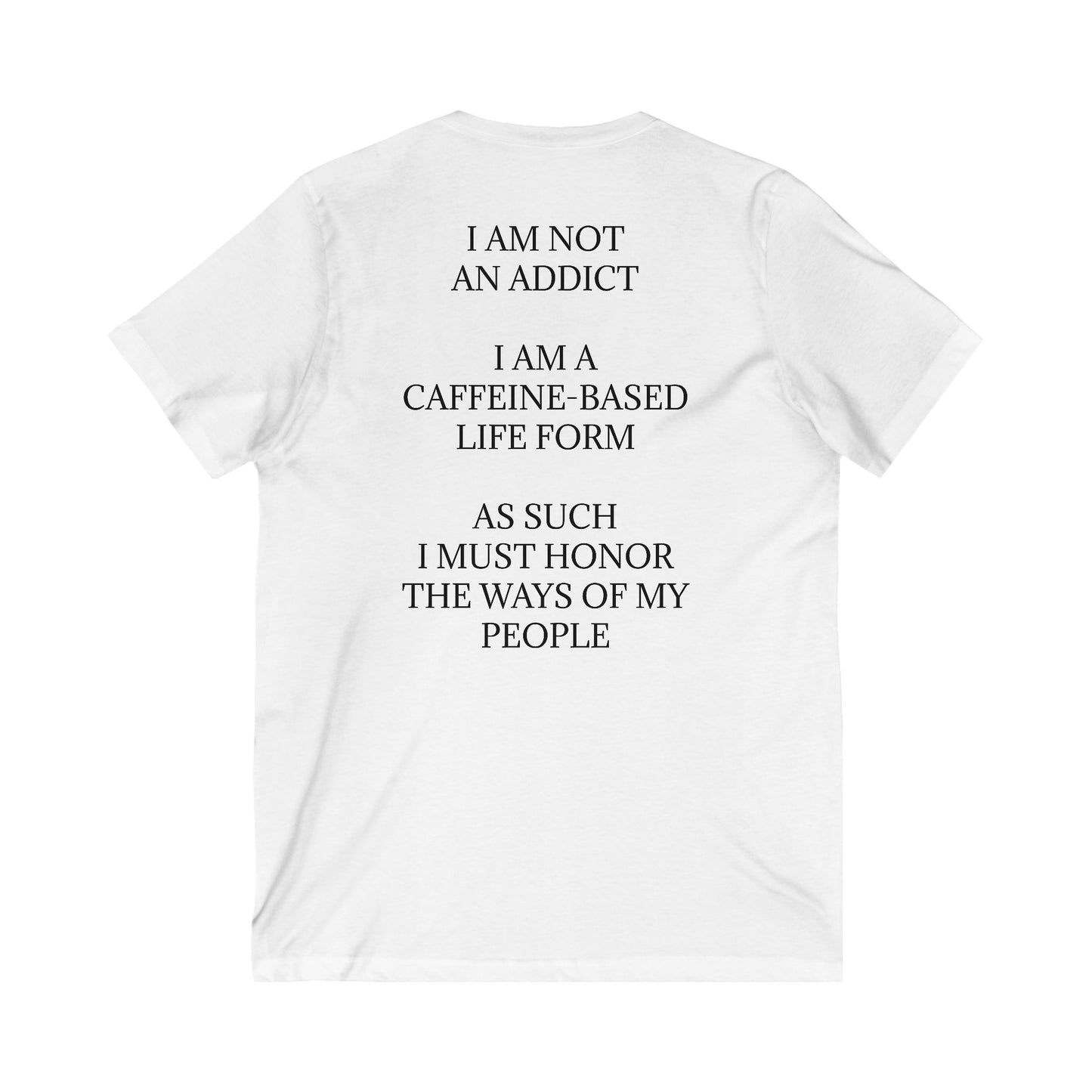 Not An Addict Unisex Short Sleeve V-Neck Tee