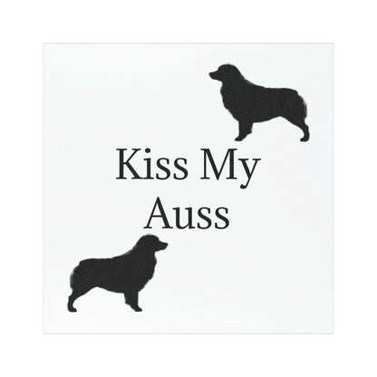 Kiss My Auss Indoor/Outdoor Magnet