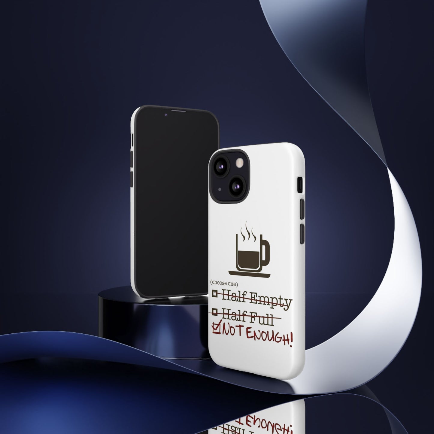 Not Enough iPhone Case