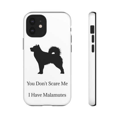 You Don't Scare Me iPhone Case