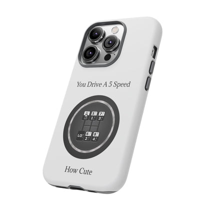 5 Speed How Cute iPhone Case