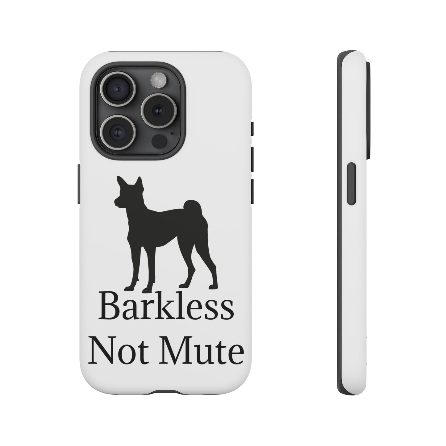 Barkless Not Mute iPhone Case