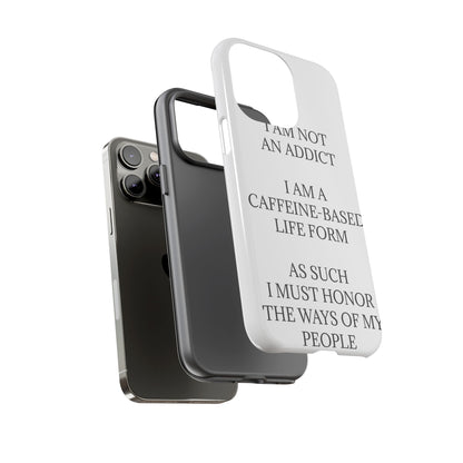 Not An Addict iPhone Case