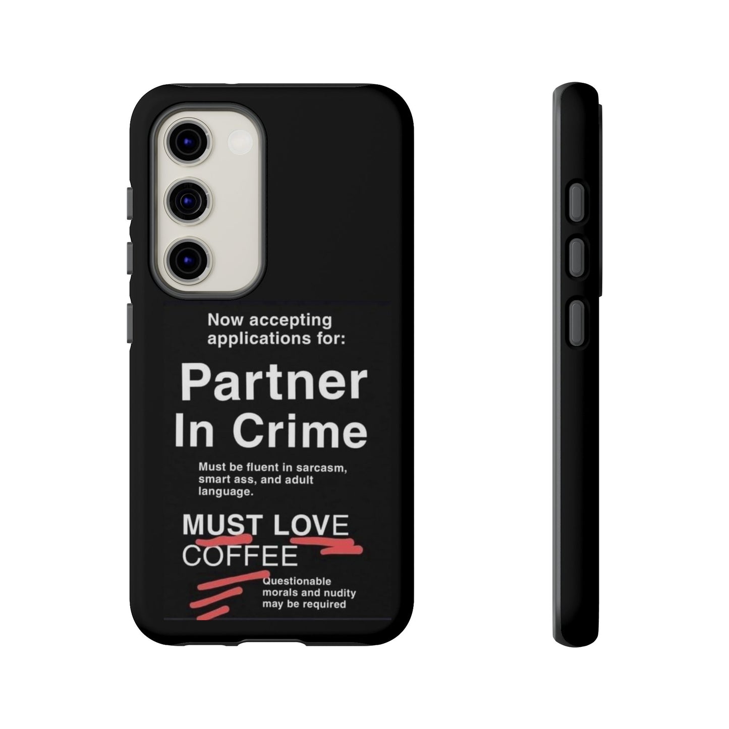 Partner In Crime Samsung Case