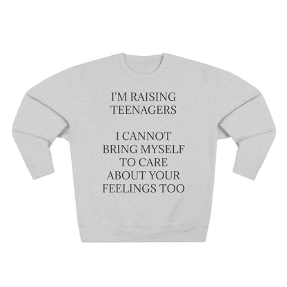 Raising Teenagers Unisex Crewneck Sweatshirt