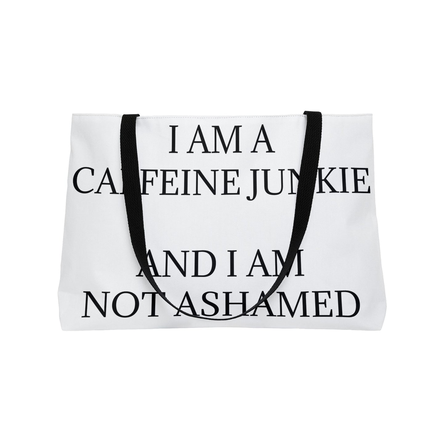 Caffeine Junkie Weekender Tote Bag