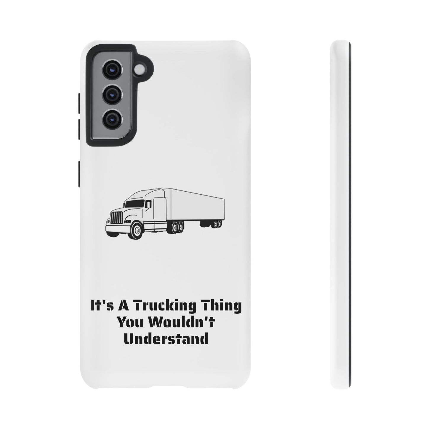Trucking Thing Samsung Case
