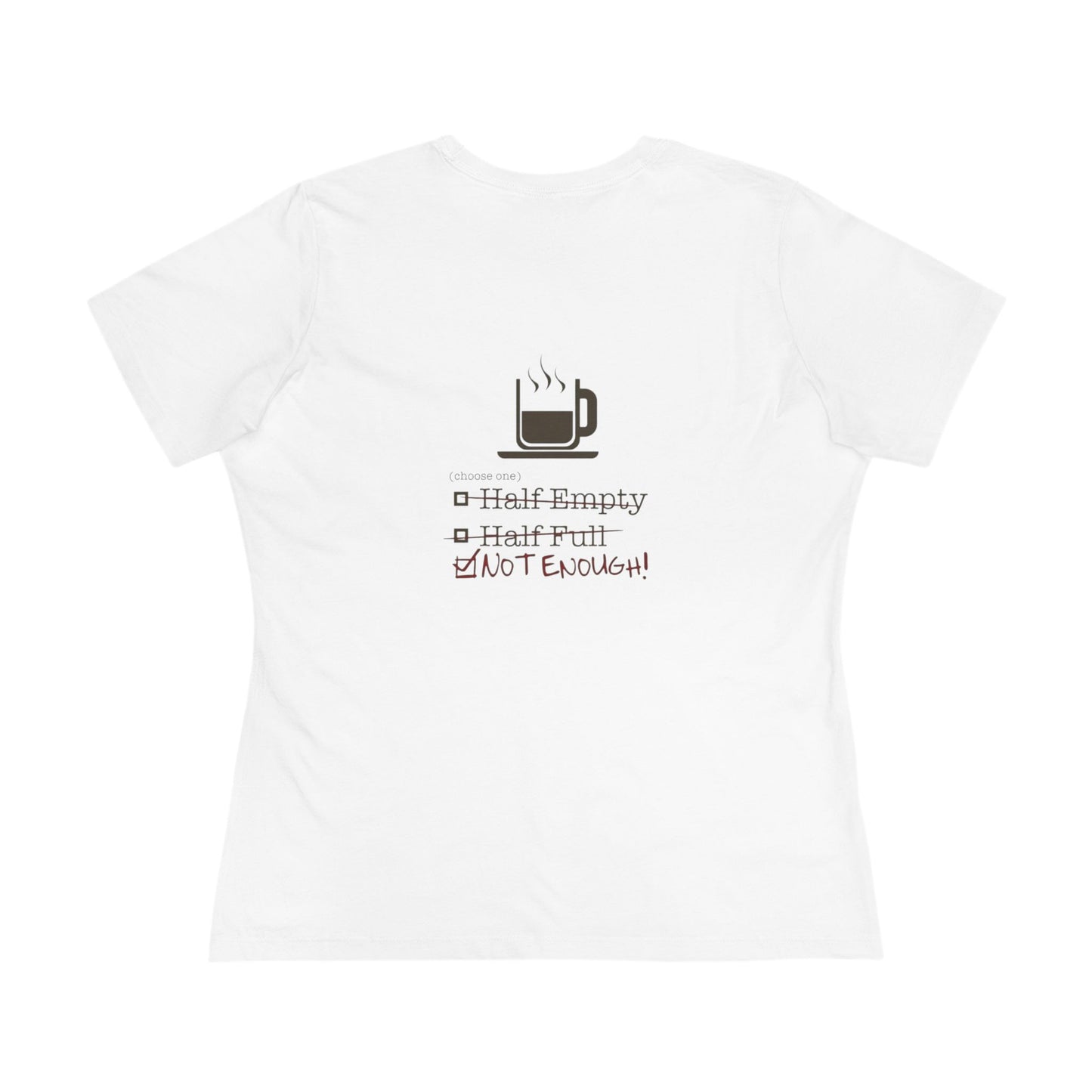Not Enough Women's Short Sleeve Crewneck Tee