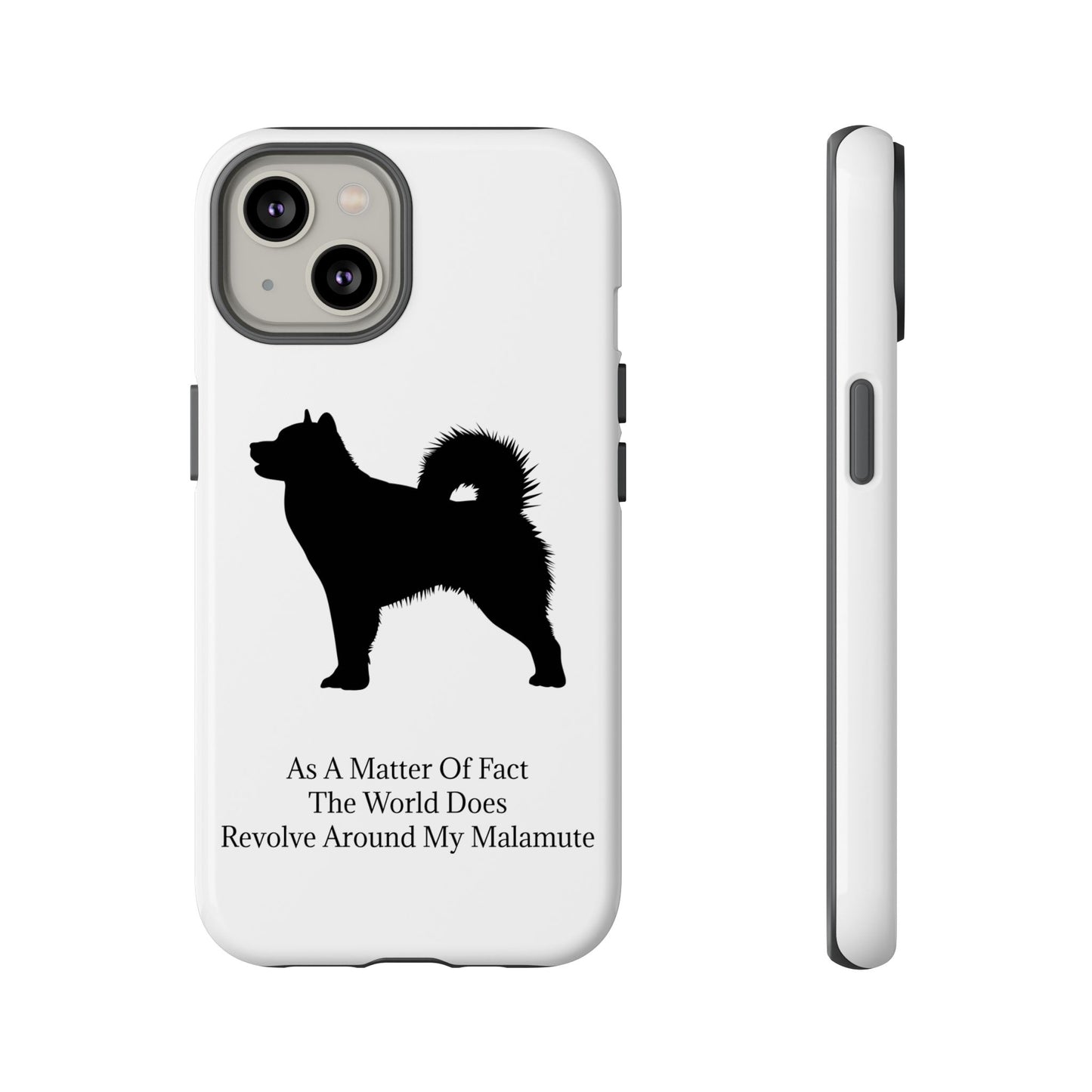 Matter Of Fact Malamute iPhone Case