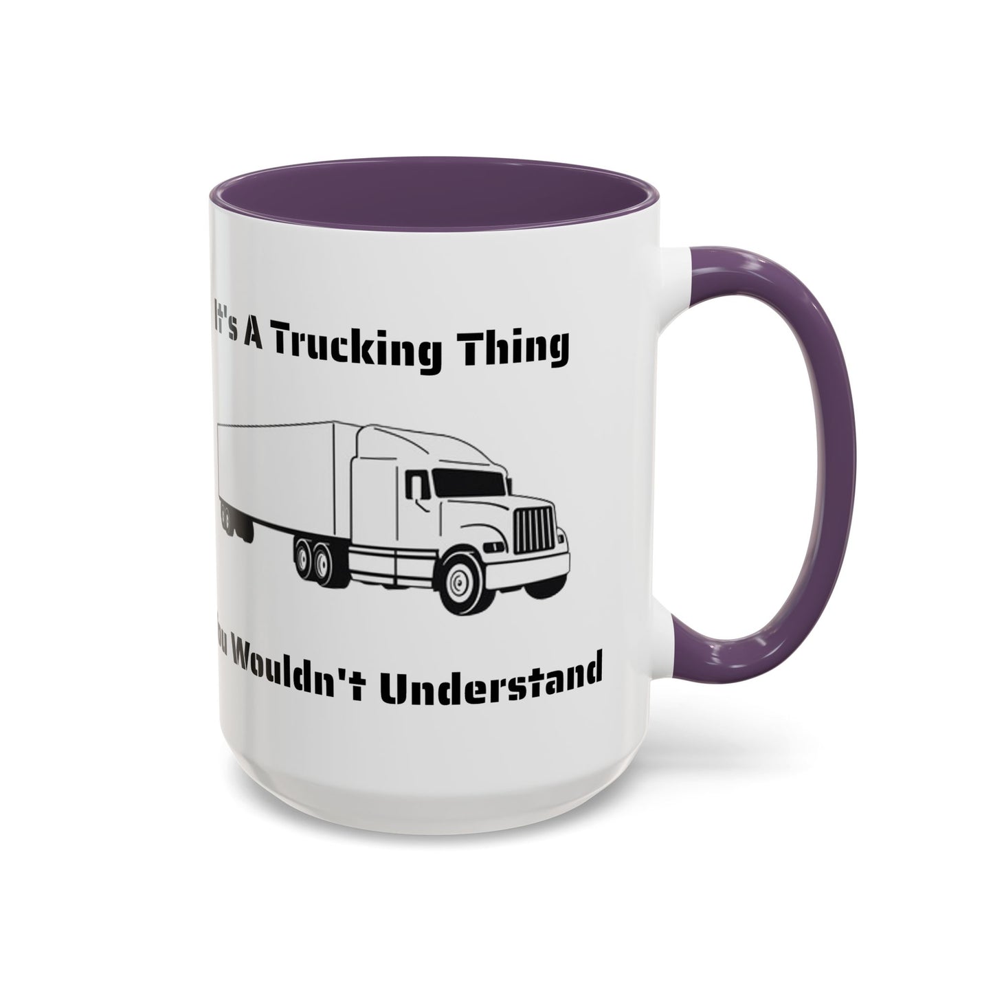 Trucking Thing 2-Tone Coffee Mug