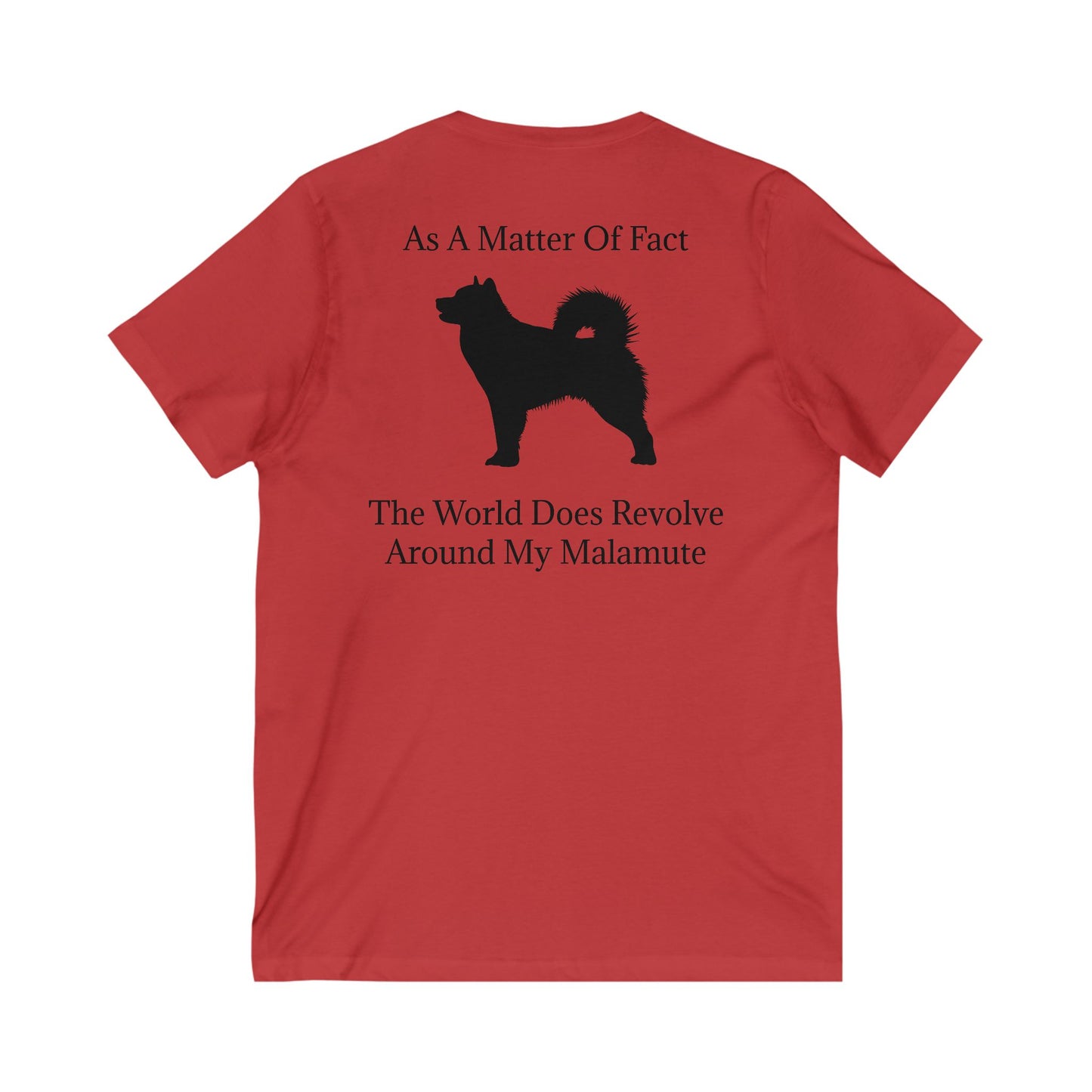 Matter Of Fact Malamute Unisex Short Sleeve V-Neck Tee