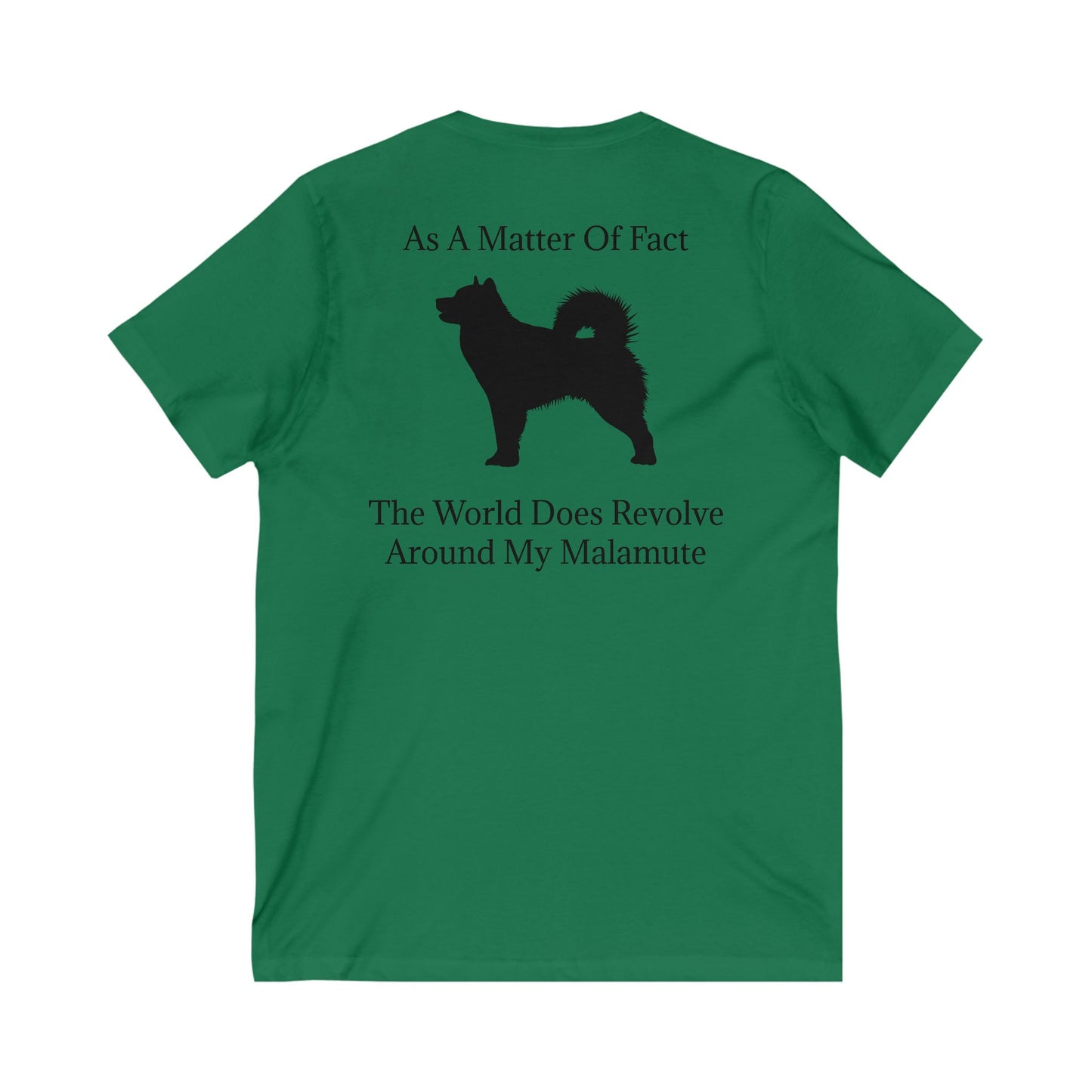 Matter Of Fact Malamute Unisex Short Sleeve V-Neck Tee