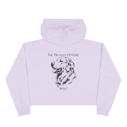 For The Love Of Gold Women's Crop Hoodie