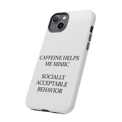 Socially Acceptable iPhone Case