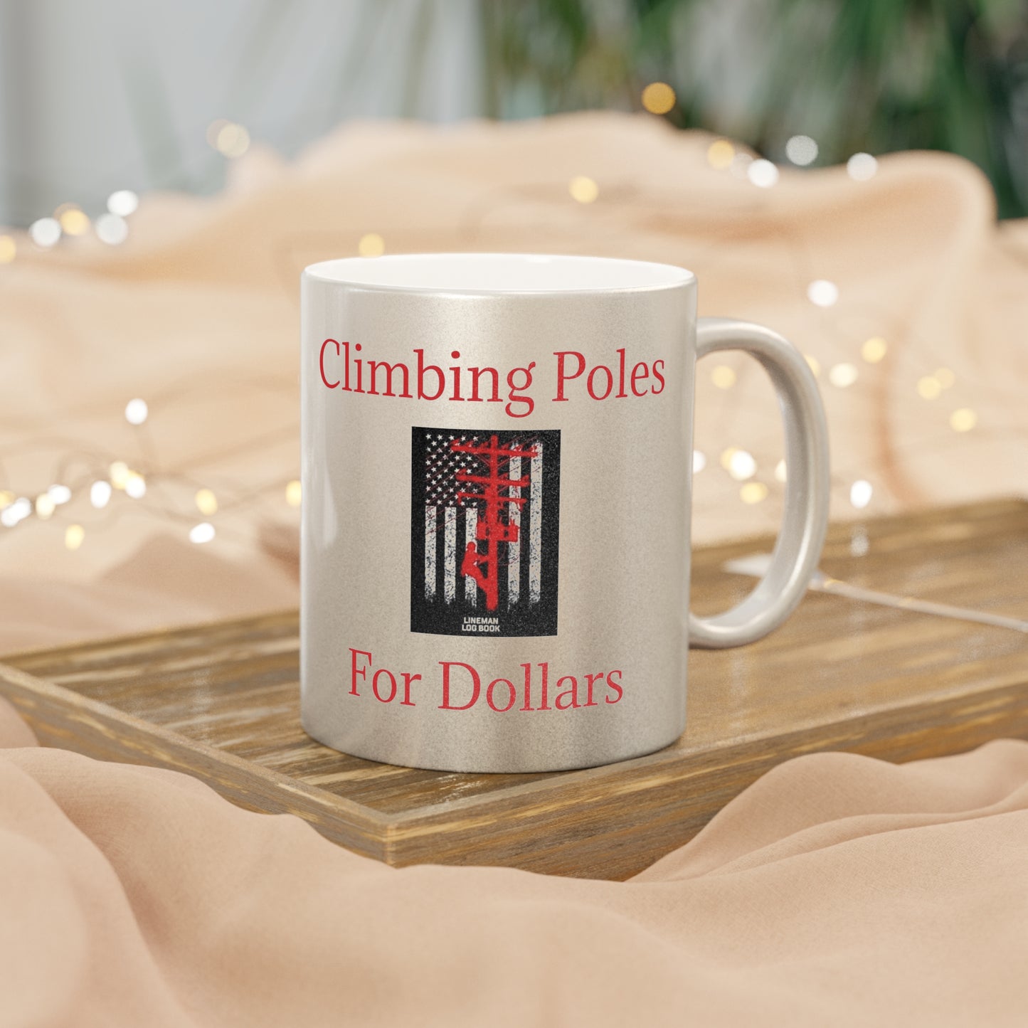 Climbing Poles Metallic Coffee Mug