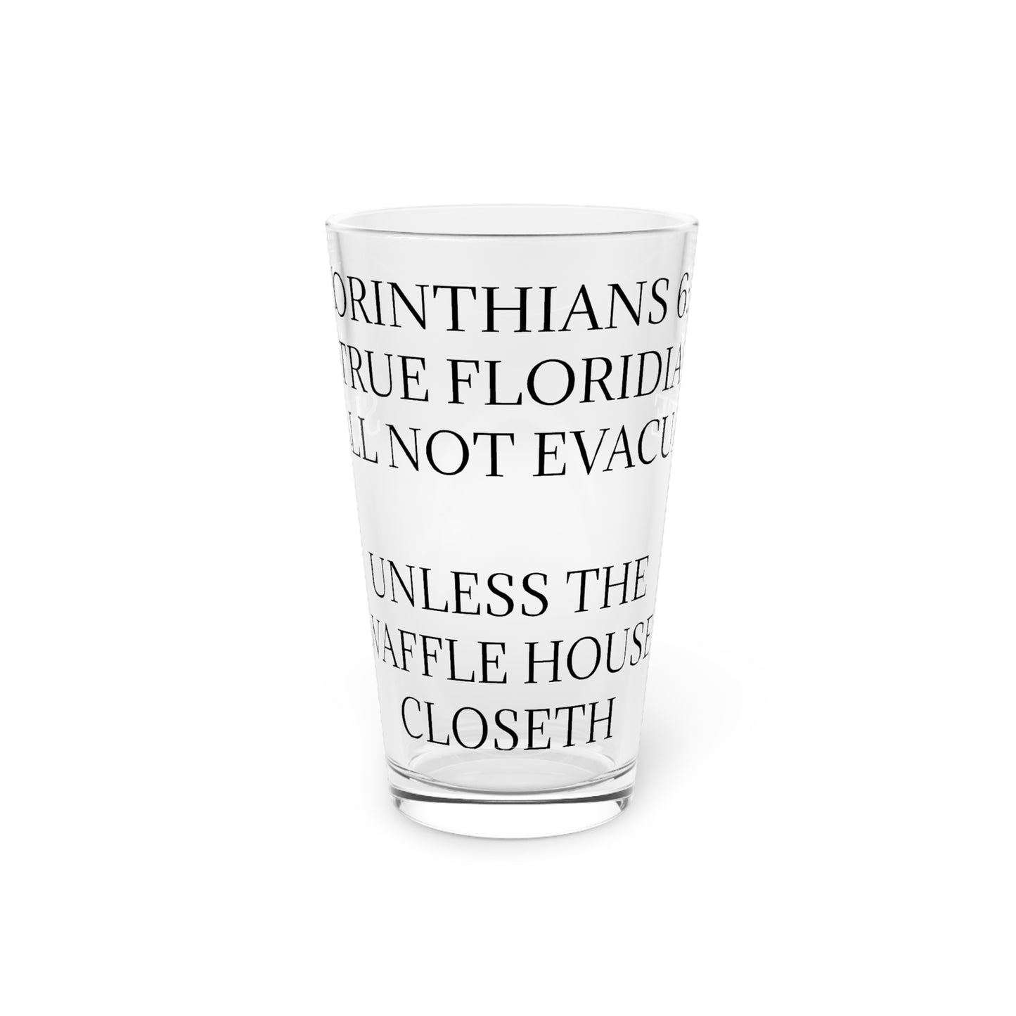 Florinthians 6:12 Drinking Glass