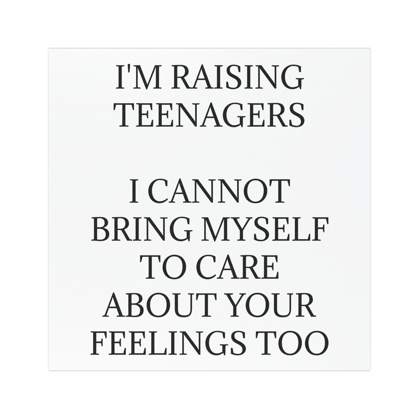 Raising Teenagers Indoor/Outdoor Magnet