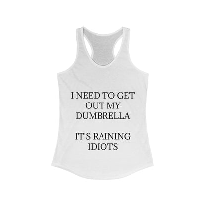 Dumbrella Women's Racerback Tank