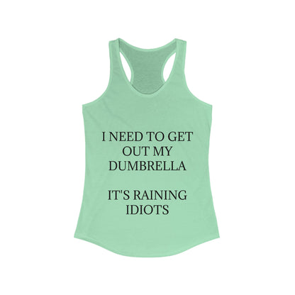 Dumbrella Women's Racerback Tank