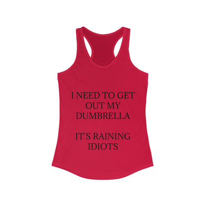Dumbrella Women's Racerback Tank