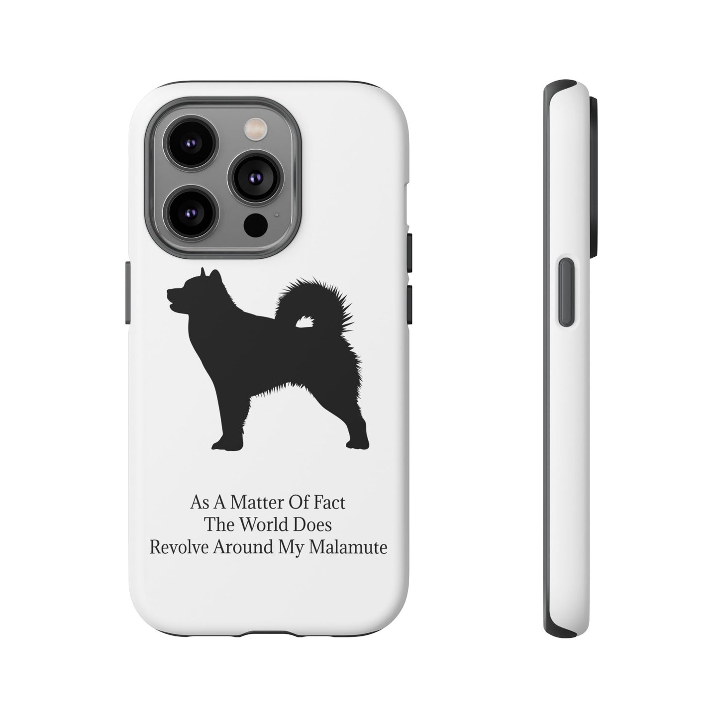 Matter Of Fact Malamute iPhone Case