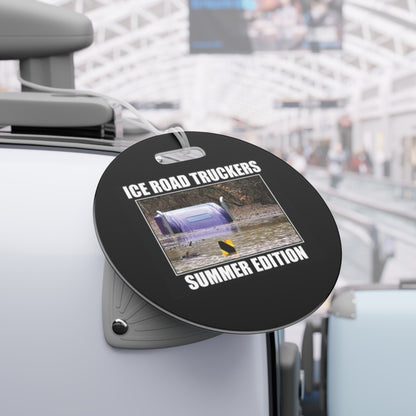 Ice Road Truckers Luggage Tag