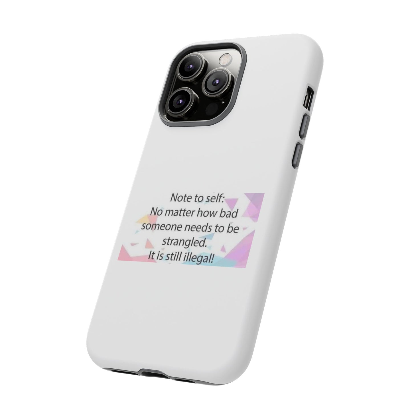 Note To Self iPhone Case