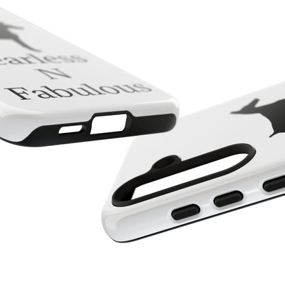 Fearless N Fabulous Samsung Case