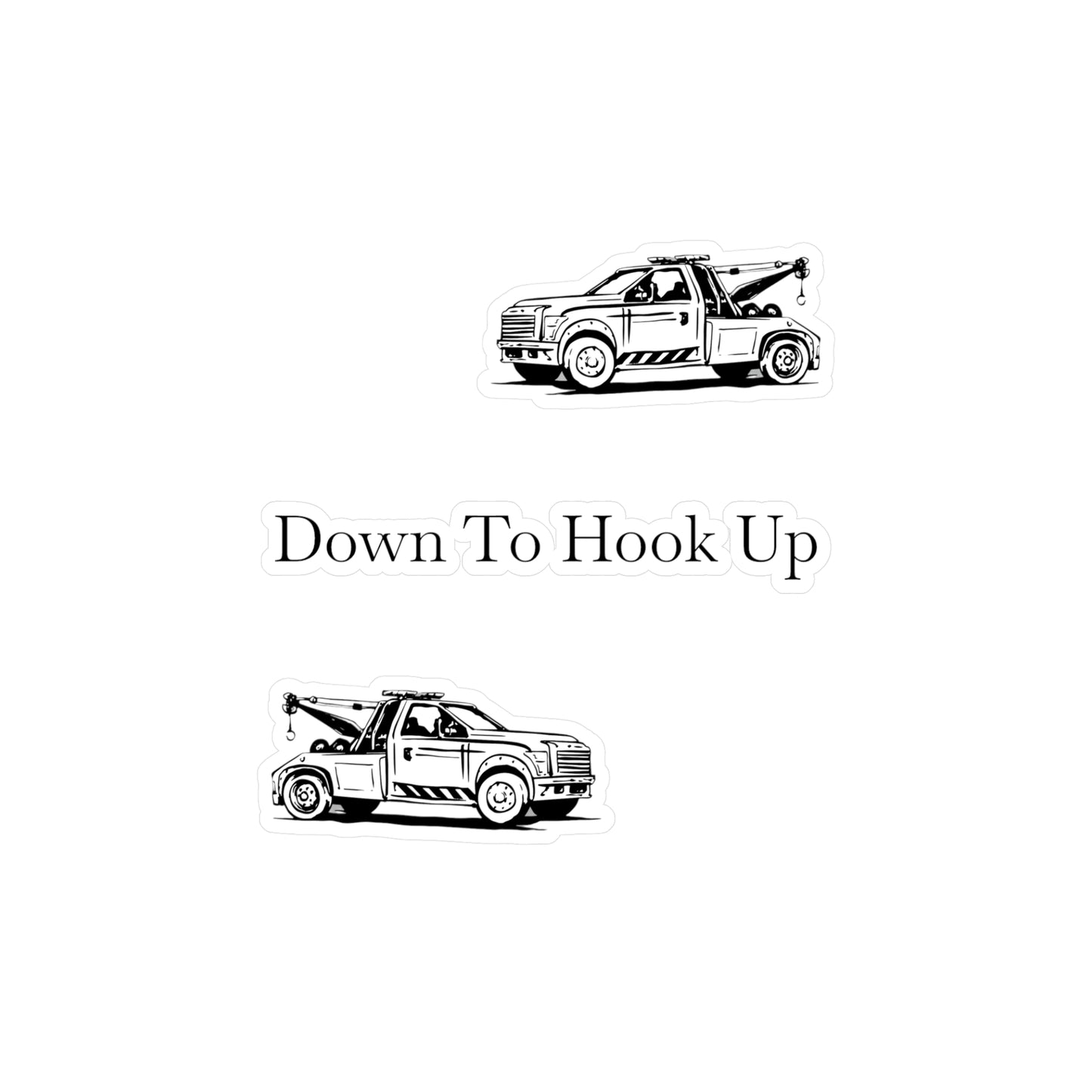 Down To Hook Up Vinyl Decal