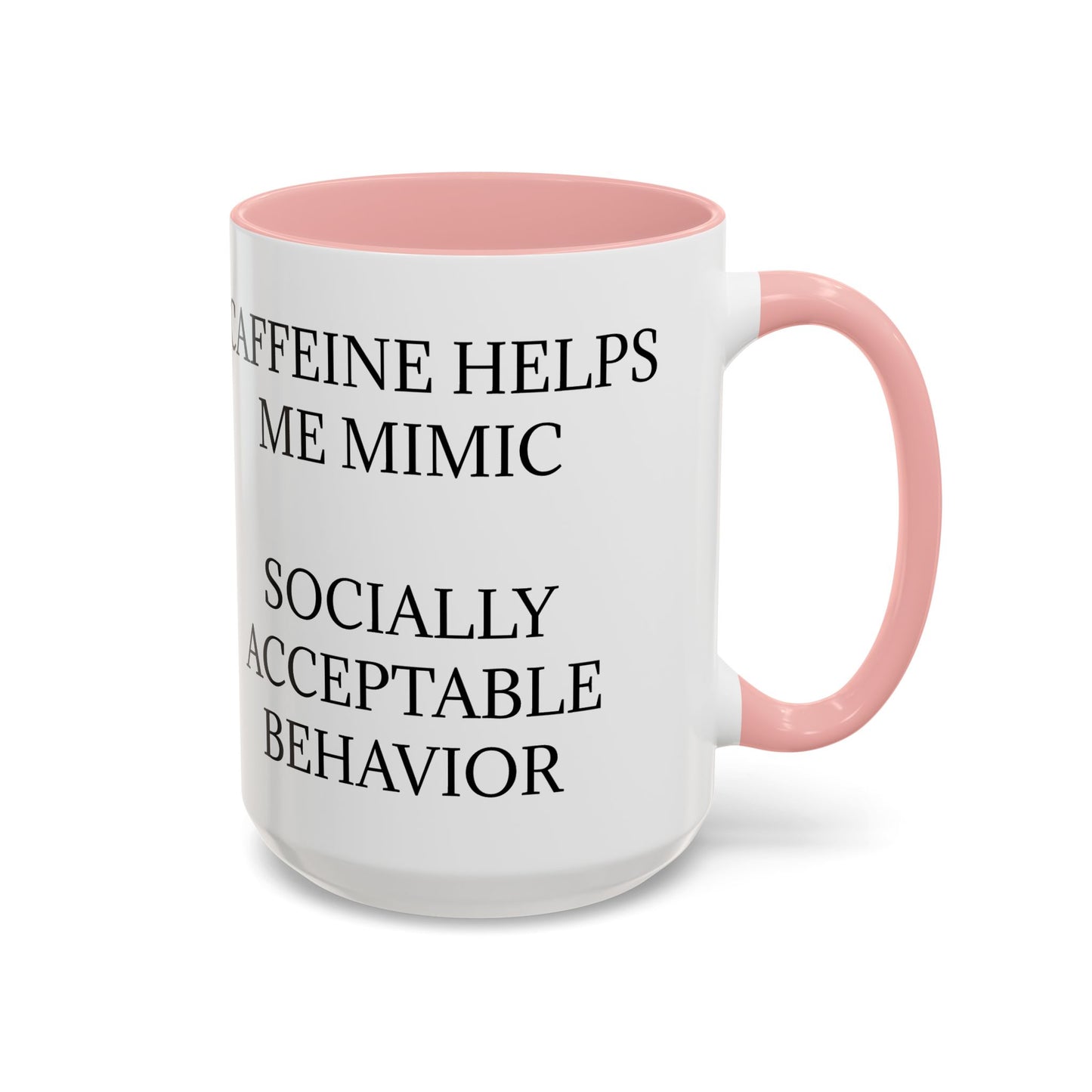 Socially Acceptable 2-Tone Coffee Mug