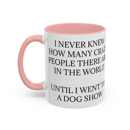 Never Knew 2-Tone Coffee Mug