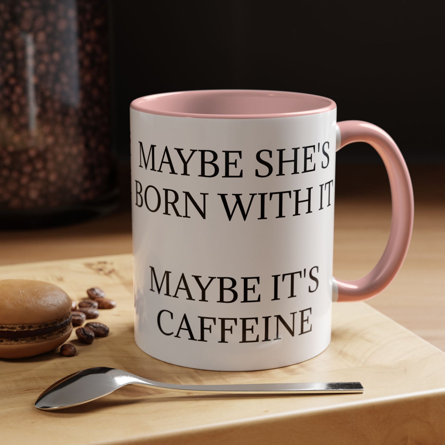 Born With It 2-Tone Coffee Mug