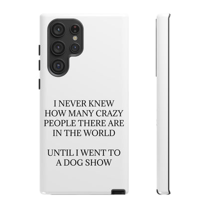 Never Knew Samsung Case