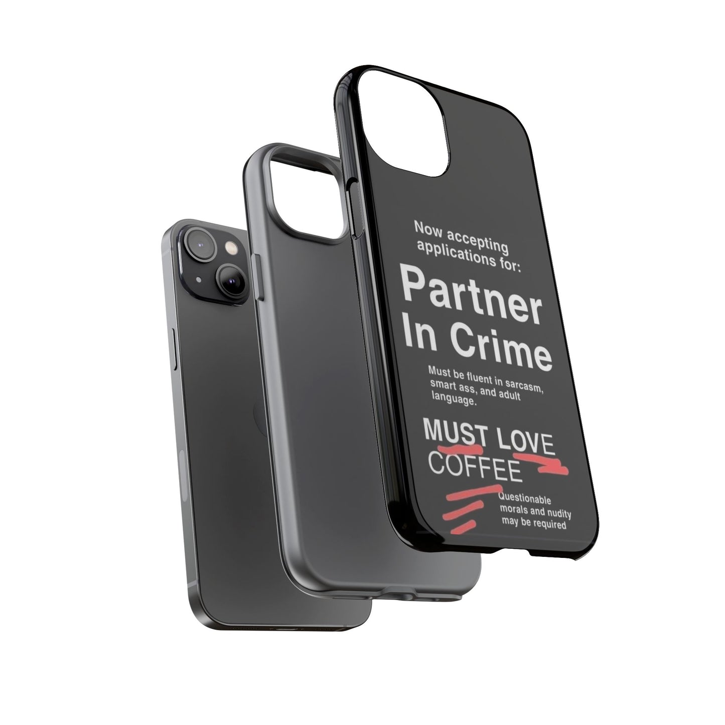 Partner In Crime iPhone Case