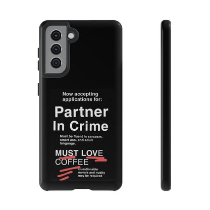 Partner In Crime Samsung Case
