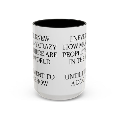 Never Knew 2-Tone Coffee Mug